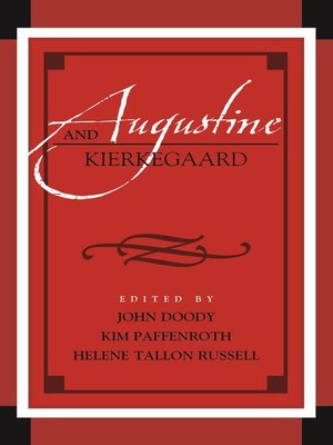 cover image of Augustine and Kierkegaard